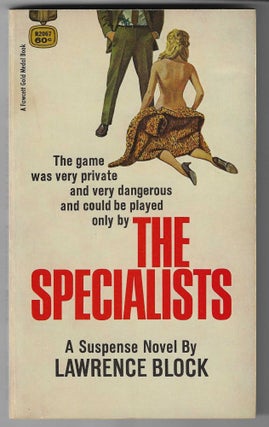 Item #015972 The Specialists. Lawrence Block