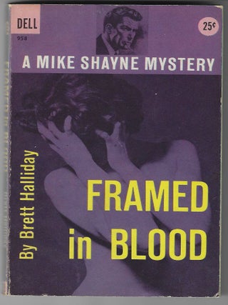 Item #016003 Framed in Blood. Brett Halliday