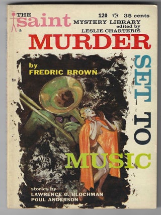 Item #016041 Murder Set to Music (The Saint Mystery Library #3). Frederic Brown, Series Leslie...