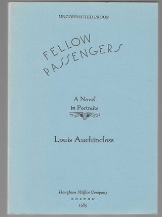 Item #016104 Fellow Passengers (Uncorrected Advance Proofs). Louis Auchincloss