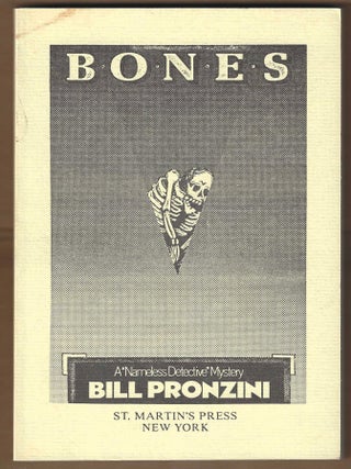 Item #016226 Bones (Advance Uncorrected Proof). Bill Pronzini