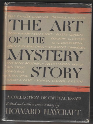 The Art of the Mystery Story. Howard Haycraft.