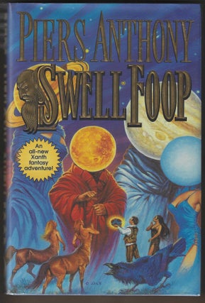 Item #016442 Swell Foop (Xanth Novels). Piers Anthony
