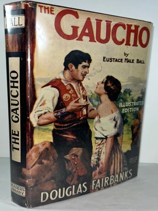 The Gaucho (Photoplay Edition)
