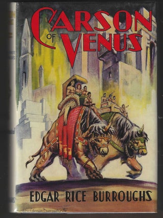 Item #016506 Carson of Venus. Edgar Rice Burroughs