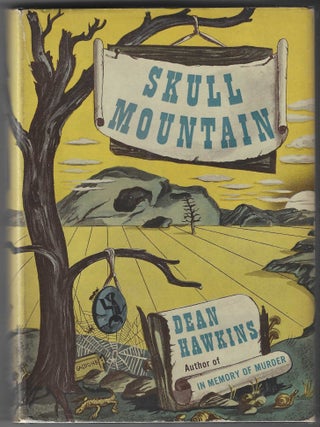 Skull Mountain. Dean Hawkins.