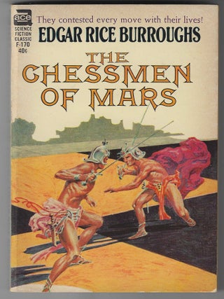 Item #016578 The Chessmen of Mars. Edgar Rice Burroughs