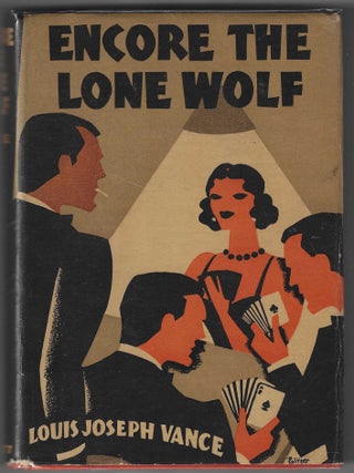 Item #016585 Encore the Lone Wolf. Louis Joseph Vance