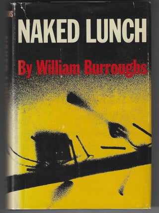Item #016623 Naked Lunch. William Burroughs