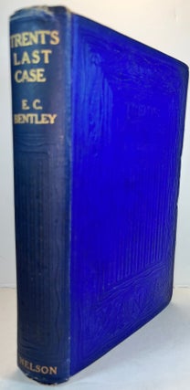 Item #016667 Trent's Last Case (W/Two Hand-Written Letters). E. C Bentley, Edmond Clerihew