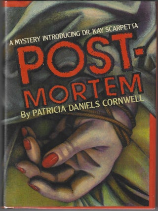 Item #016781 Postmortem (Signed First Edition). Patricia Daniels Cornwell