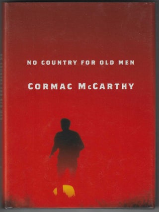 No Country for Old Men. Cormac McCarthy.