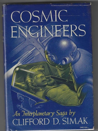 Item #016879 Cosmic Engineers. Clifford D. Simak