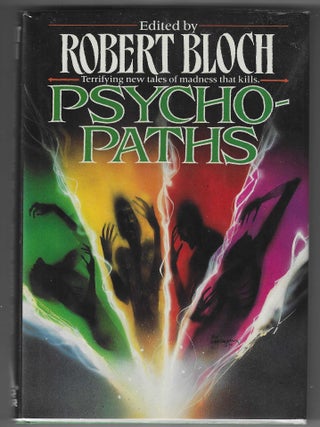 Item #016892 Psycho-Paths (First Edition Signed By Hugh B. Cave and William F. Nolan). Robert Bloch