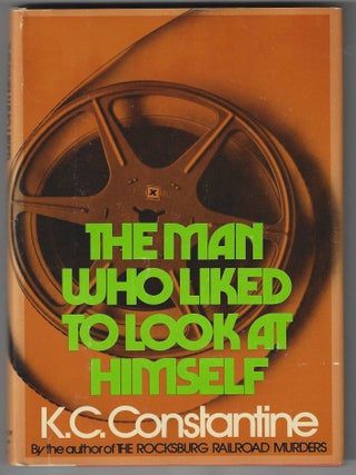 Item #016962 The Man Who Liked to Look at Himself (Signed First Edition Review Copy). K. C...
