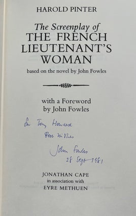 The Screenplay of The French Lieutenant's Woman (Inscribed by John Fowles)