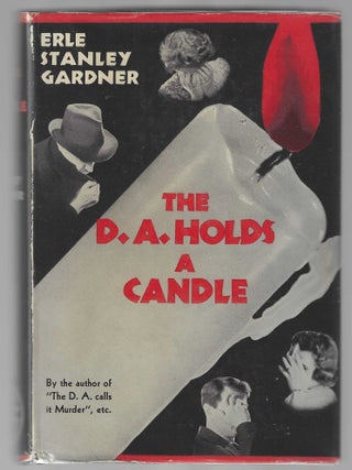 The D.A. Holds a Candle (Signed First Edition. Erle Stanley Gardner.