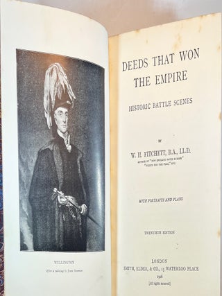 Deeds That Won an Empire: Historic Battle Scenes (Fine Signed Prize Binding)
