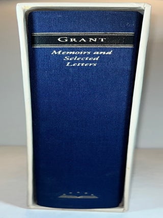 Item #017320 Ulysses S. Grant: Memoirs and Selected Letters: Personal Memoirs of U.S. Grant,...