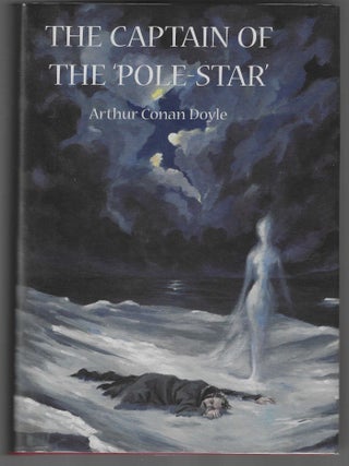 Item #017381 The Captain Of The 'Pole-Star'; Weird And Imaginative Fiction (Signed First...