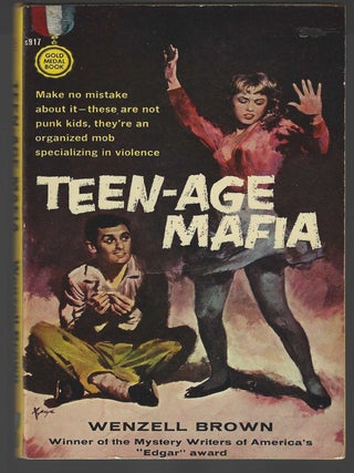 Item #017433 Teen-Age Mafia. Wenzell Brown