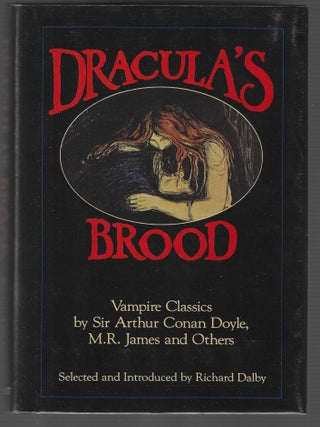 Item #017618 Dracula's Brood. Richard Dalby, Selection and Introduction