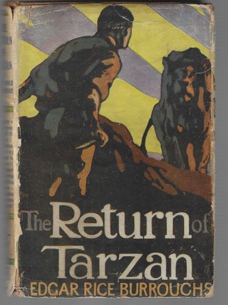 Item #017706 The Return of Tarzan. Edgar Rice Burroughs