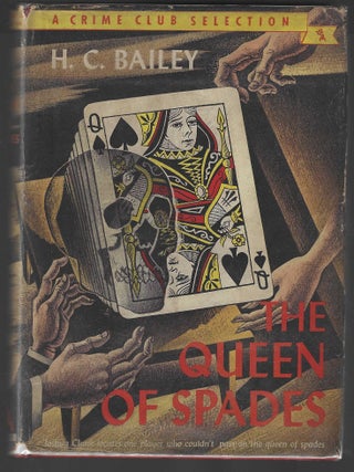 Item #018087 The Queen of Spades. H. C Bailey