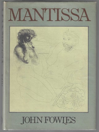 Item #018286 Mantissa (Signed First Edition). John Fowles