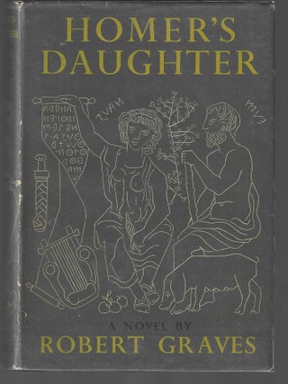 Item #018333 Homer's Daughter. Robert Graves