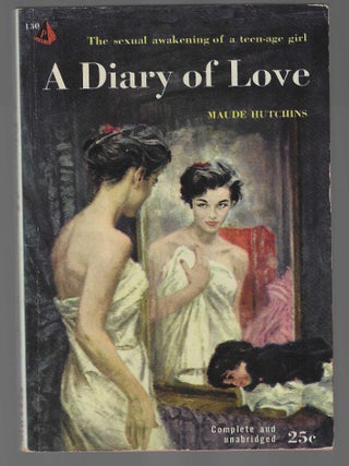 Item #018403 A Diary of Love. Maude Hutchins