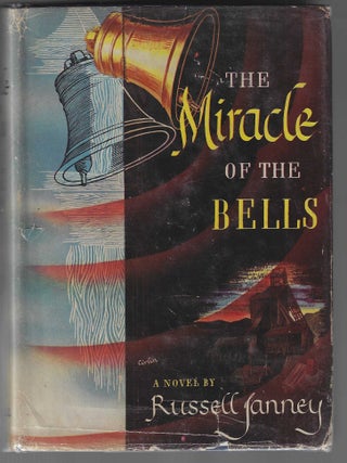 The Miracle of the Bells (Signed First Edition. Russell Janney.