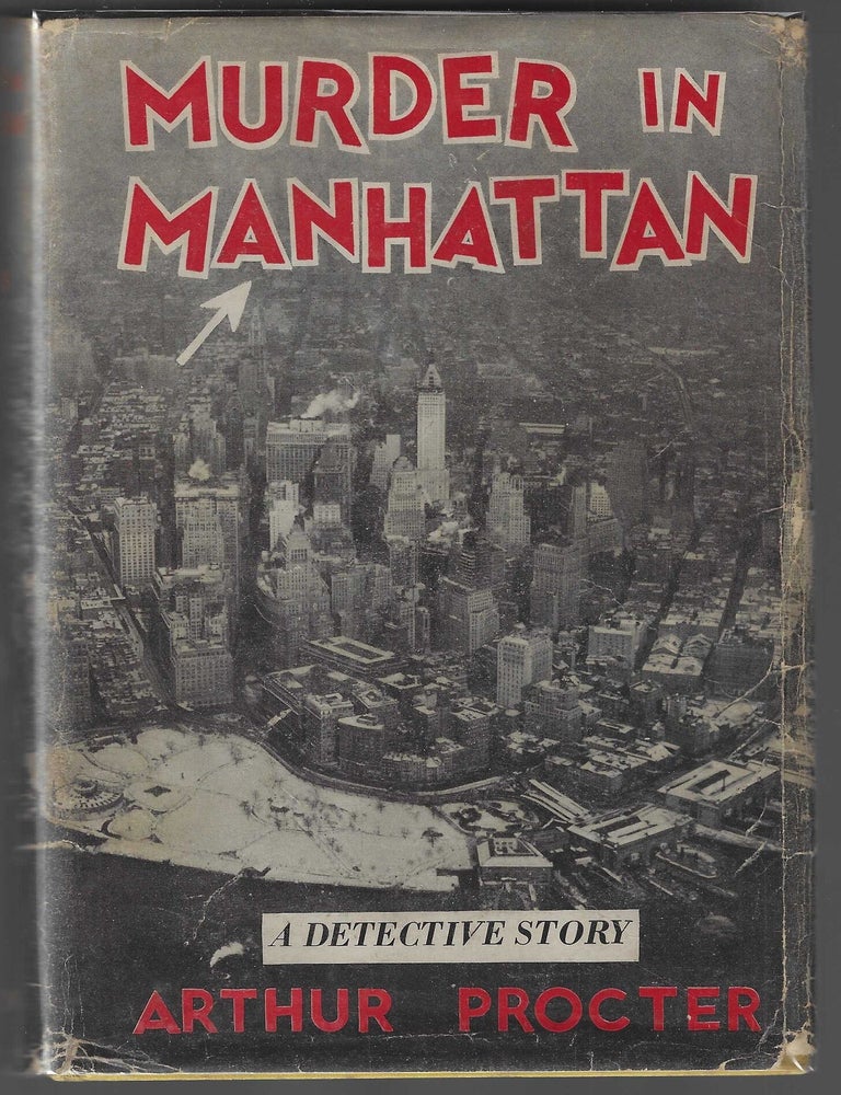 Item #018467 Murder in Manhattan. Arthur Procter.