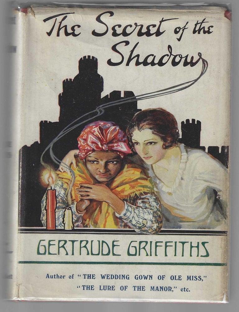 Item #018478 The Secret of the Shadow. Gertrude Griffiths.