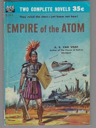 Item #018494 Empire of the Atom / Space Station #1. A. E. / Frank Belknap Long Van Vogt