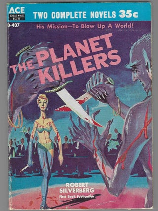 The Planet Killers / We Claim These Stars