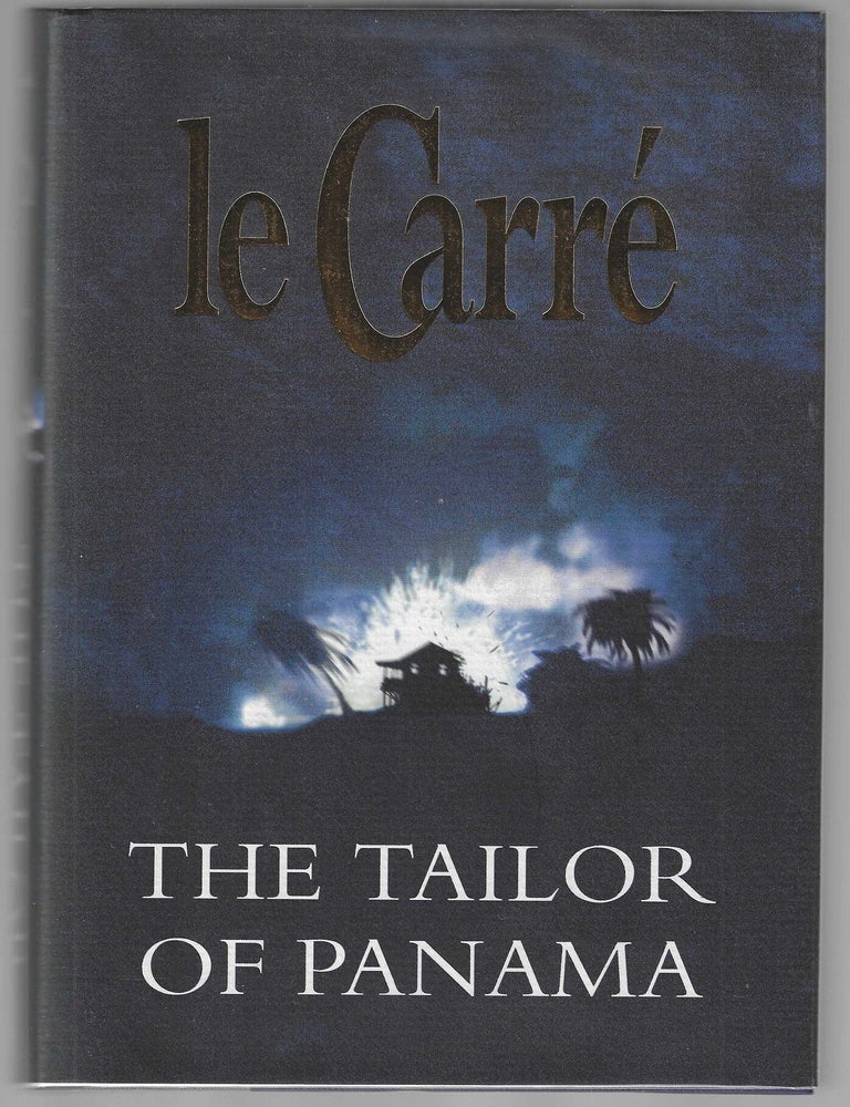 Item #018531 The Tailor of Panama (Signed First Edition). John Le Carr&eacute;.