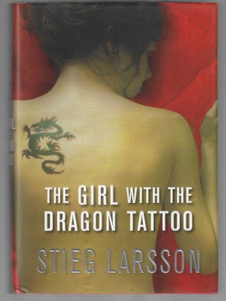 The Girl with the Dragon Tattoo. Stieg Larsson.