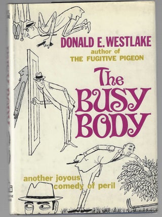 Item #018539 The Busy Body (Signed and Inscribed Association Copy - From the Personal Library of...