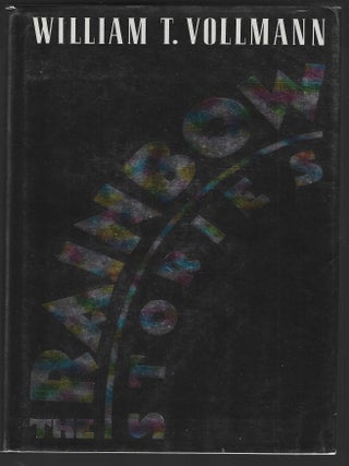 Rainbow Stories (Signed First Edition. William T. Vollmann.