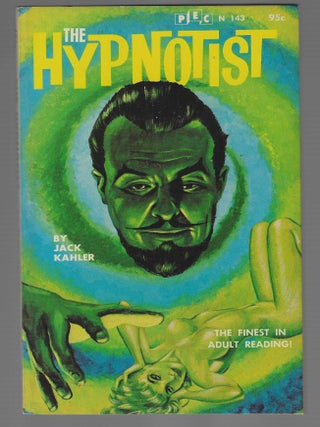 Item #018657 The Hypnotist. jack Kahler