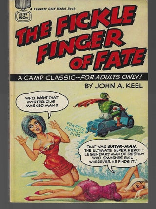 Item #018667 The Fickle Finger of Fate. John A. Keel