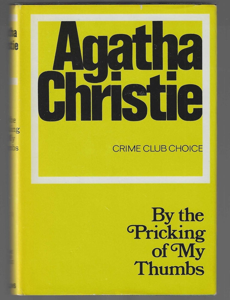 Item #018780 By the Pricking of My Thumbs. Agatha Christie.