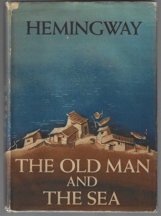 The Old Man and the Sea. Ernest Hemingway.