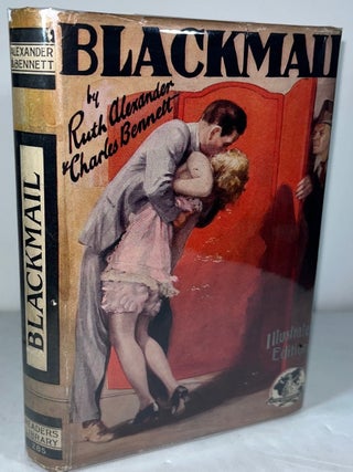 Blackmail. Ruth Alexander, Charles Bennett.