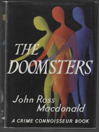 The Doomsters. John Ross MacDonald.