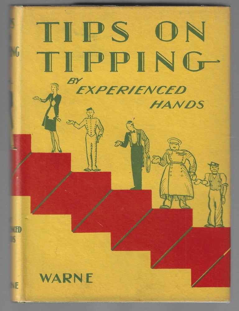 Item #018842 Tips On Tipping. "Experiecned Hands"
