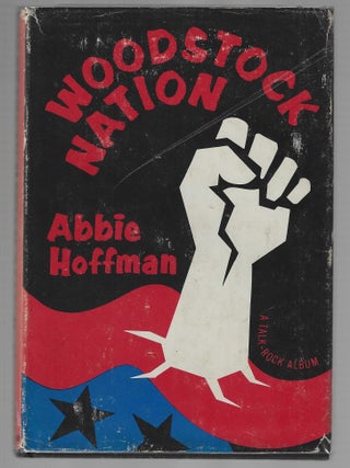 Item #018914 Woodstock Nation. Abbie Hoffman