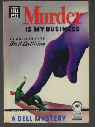 Item #018973 Murder is My Business (Dell Map Back). brett Halliday