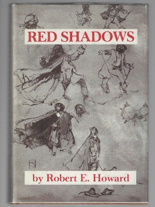 Item #018995 Red Shadows (Signed by Jeff Jones). Robert E. Howard